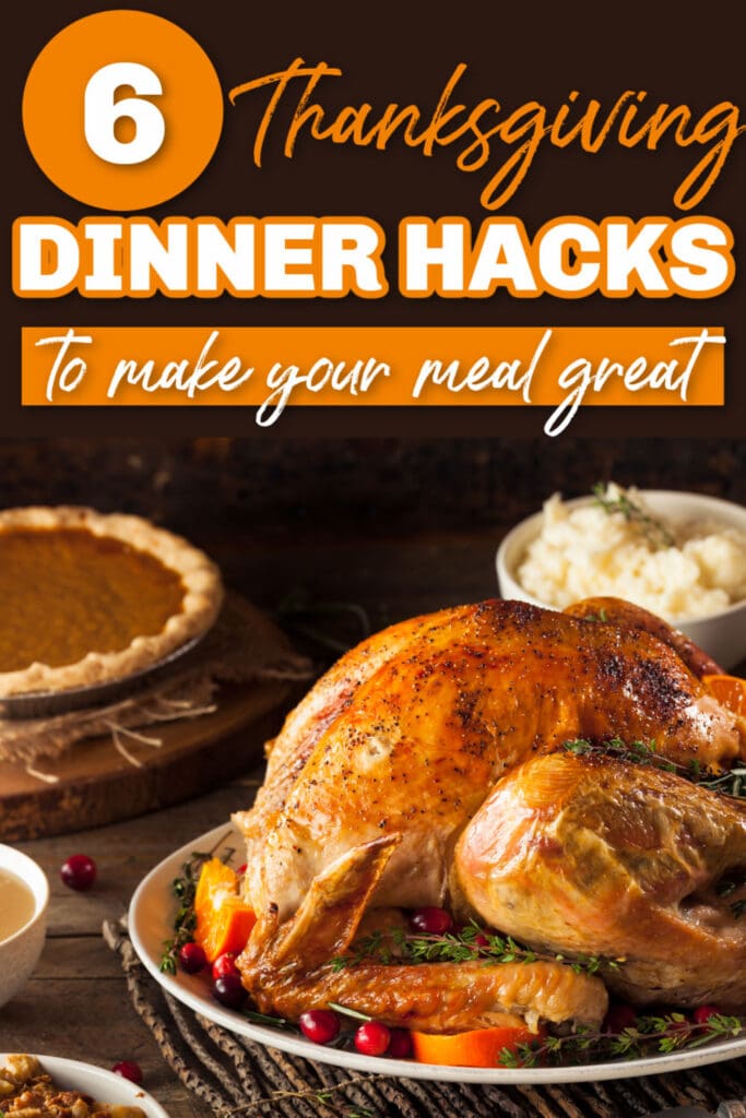 6 Thanksgiving Dinner Hacks - Centsable Momma