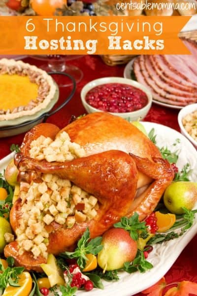 6 Thanksgiving Hosting Hacks - Centsable Momma